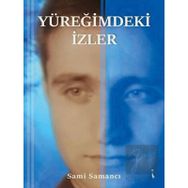 Yüreğimdeki İzler - Sami Samancı