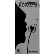 Yüreğimden Kopanlar - Nuran Karamahmut