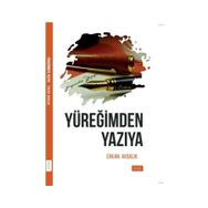 Yüreğimden Yazıya - Erkan Akbalık