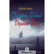 Yüreğime Dokun Uyandır Beni - Habib Mert