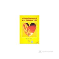 YÜREĞIMIN DILI KALEMIM OLDU - TENZILE GÜLER