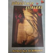 Yüreğimin Şiirleri - Ali Kabadayı