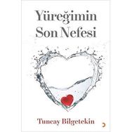 Yüreğimin Son Nefesi - Tuncay Bilgetekin