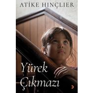 Yürek Çıkmazı - Atike Hınçlıer