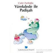 YÜREK DEDE İLE PADİŞAH - CAHIT ZARİFOĞLU