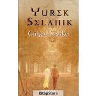Yürek Selanik - Gülşen Lastikçi