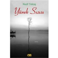 Yürek Sızısı - Nazif Tektaş