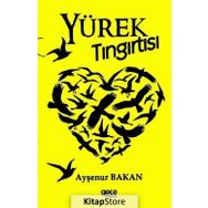 Yürek Tıngırtısı - Ayşenur Bakan