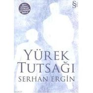 YÜREK TUTSAĞI - SERHAN ERGIN