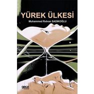 Yürek Ülkesi - Muhammed Rıdvan Sadıkoğlu