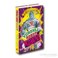 Yürekli Robot Rowni 2 Kelebek Dansı - Erkan İşeri