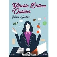 Yürekte Biriken Öyküler - Tümay Leblebici