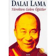 YÜREKTEN GELEN ÖĞÜTLER - DALAI LAMA