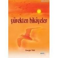 YÜREKTEN HIKAYELER - CENGIZ TAN