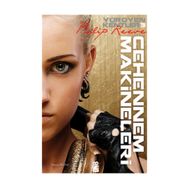 YÜRÜYEN KENTLER 3. KITAP - CEHENNEM MAKINELERI - PHILIP REEVE