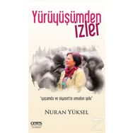 Yürüyüşümden İzler - Nuran Yüksel