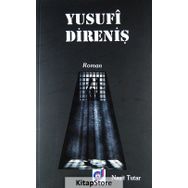 YUSUFI DIRENIŞ - NAŞIT TUTAR