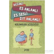 Yuva - Resimli Eş Anlamlı Zıt Anlamlı Sözlük
