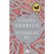 Yuvarlak Ev - Louise Erdrich