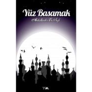 Yüz Basamak - Abdulkadir Es Sufi