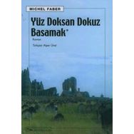 YÜZ DOKSAN DOKUZ BASAMAK - MICHEL FABER