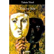 YÜZ VE SÖZ - TAHSIN YÜCEL