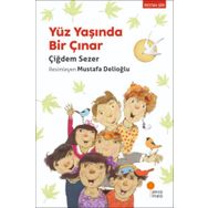 Yüz Yaşında Bir Çınar - Çiğdem Sezer