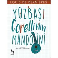 Yüzbaşı Corelli’nin Mandolini - Louis de Bernieres
