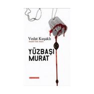 YÜZBAŞI MURAT - VEDAT KUŞAKLI