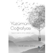 Yüzümün Coğrafyası - Necati Hakan Özdemir