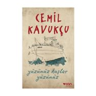 Yüzünüz Kuşlar Yüzünüz - Cemil Kavukçu