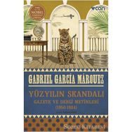 Yüzyılın Skandalı -1950-1984 Gazete ve Dergi Metinleri