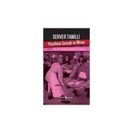 Yüzyılların Gerçeği ve Mirası 3. Cilt - Server Tanilli