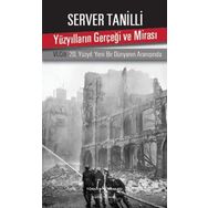 Yüzyılların Gerçeği ve Mirası 6. Cilt - Server Tanilli