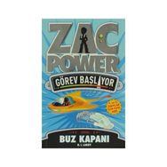 ZAC POWER GÖREV BAŞLIYOR - BUZ KAPANI - H. I. LARRY