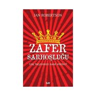 Zafer Sarhoşluğu - Ian Robertson