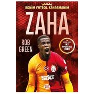 Zaha Benim Futbol Kahramanım - Rob Green