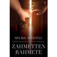 Zahmetten Rahmete - Melike Avcıoğlu
