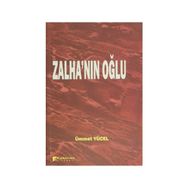 Zalha’nın Oğlu - Ümmet Yücel