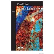 Zaman Lekeleri - Ömer F. Oyal