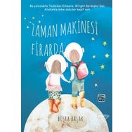 Zaman Makinesi Firarda - Büşra Başak