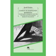 Zaman ve Hafızanın Kıyısında - Şerif Eskin