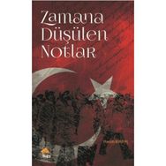 Zamana Düşülen Notlar - Harun Maral