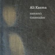 Zamancı-Timemaker - Ali Kazma