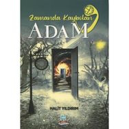 Zamanda Kaybolan Adam - Halit Yıldırım