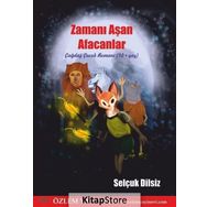 Zamanı Aşan Afacanlar - Selçuk Dilsiz