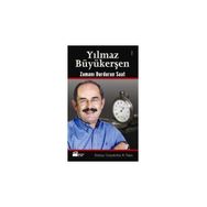 ZAMANI DURDURAN SAAT - CEMALETTIN N. TAŞÇI