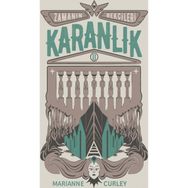 ZAMANIN BEKÇİLERİ 2 - KARANLIK - MARIANNE CURLEY