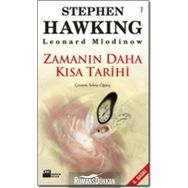 ZAMANIN DAHA KISA TARIHI - LEONARD MLODINOW, W.STEPHEN HAWKING