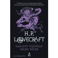 Zamanın Dışından Gelen Gölge - H.P. Lovecraft
